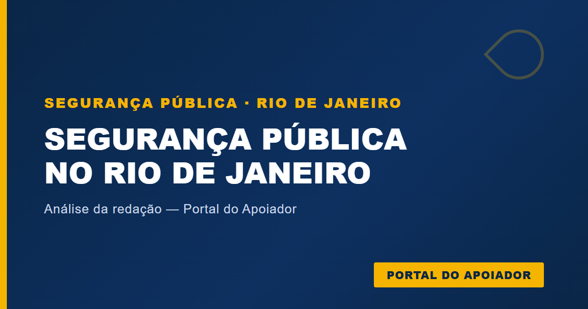 Segurança pública no Rio: por que o debate nunca esteve tão em alta